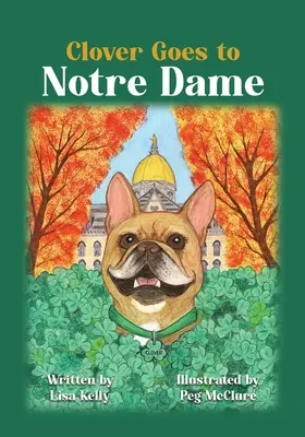 Clover idzie do Notre Dame - Clover Goes to Notre Dame