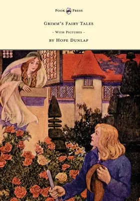 Baśnie Grimmów - z ilustracjami Hope Dunlap - Grimm's Fairy Tales - Illustrated by Hope Dunlap