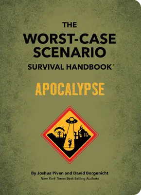 Podręcznik przetrwania w najgorszym scenariuszu: Apokalipsa - The Worst-Case Scenario Survival Handbook: Apocalypse