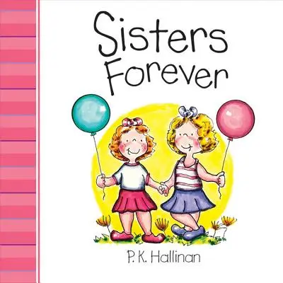 Siostry na zawsze - Sisters Forever