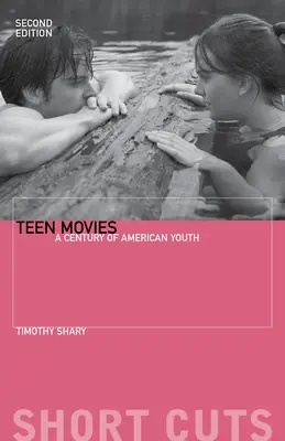 Filmy dla nastolatków: stulecie amerykańskiej młodzieży - Teen Movies: A Century of American Youth