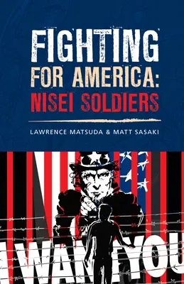 Walka o Amerykę: Żołnierze Nisei - Fighting for America: Nisei Soldiers