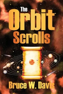 Zwoje Orbity: Księga pierwsza - The Orbit Scrolls: Book One