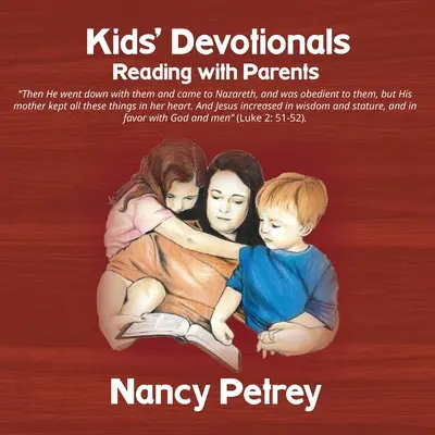 Dewocjonalia dla dzieci: Czytanie z rodzicami - Kids' Devotionals: Reading with Parents