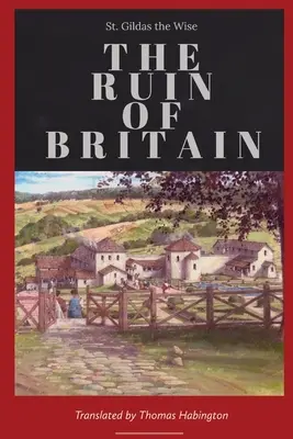 Ruiny Wielkiej Brytanii - The Ruin of Britain