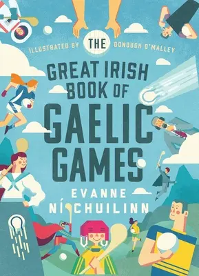 Wielka irlandzka księga gier gaelickich - The Great Irish Book of Gaelic Games