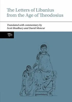 Listy Libaniusa z czasów Teodozjusza - Letters of Libanius from the Age of Theodosius