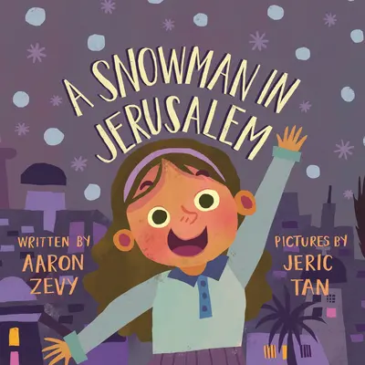 Bałwan w Jerozolimie - A Snowman in Jerusalem