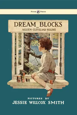Dream Blocks - ilustrowane przez Jessie Willcox Smith - Dream Blocks - Illustrated by Jessie Willcox Smith