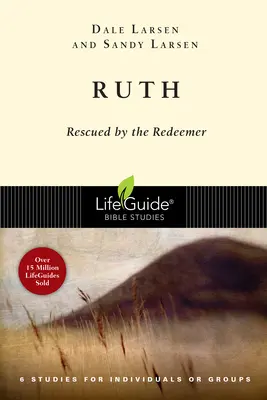 Rut: Uratowana przez Odkupiciela - Ruth: Rescued by the Redeemer