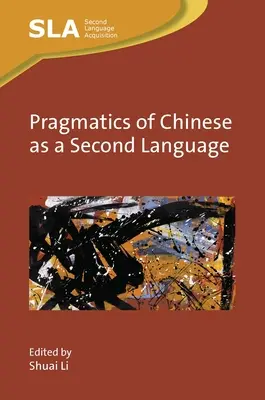 Pragmatyka języka chińskiego jako drugiego języka - Pragmatics of Chinese as a Second Language