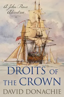 Droits of the Crown: Przygoda Johna Pearce'a - Droits of the Crown: A John Pearce Adventure