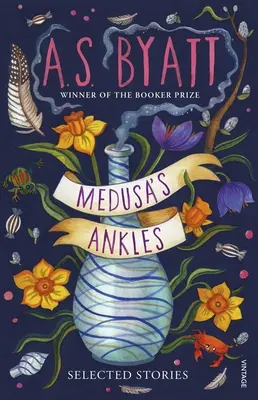 Kostki Meduzy - wybrane opowiadania laureata Nagrody Bookera - Medusa's Ankles - Selected Stories from the Booker Prize Winner