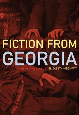 Współczesna beletrystyka gruzińska - Contemporary Georgian Fiction