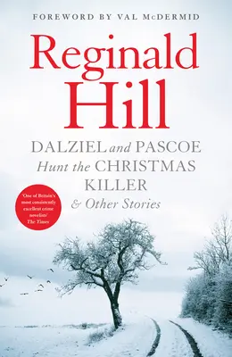 Dalziel i Pascoe polują na świątecznego zabójcę i inne historie - Dalziel and Pascoe Hunt the Christmas Killer & Other Stories