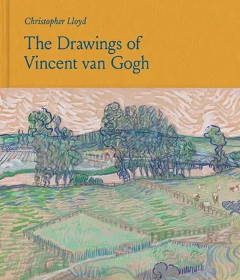 Rysunki Vincenta Van Gogha - The Drawings of Vincent Van Gogh