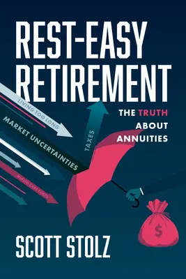 Łatwa emerytura: Prawda o rentach - Rest-Easy Retirement: The Truth about Annuities