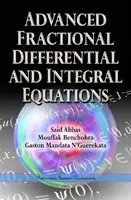 Zaawansowane ułamkowe równania różniczkowe i całkowe - Advanced Fractional Differential & Integral Equations