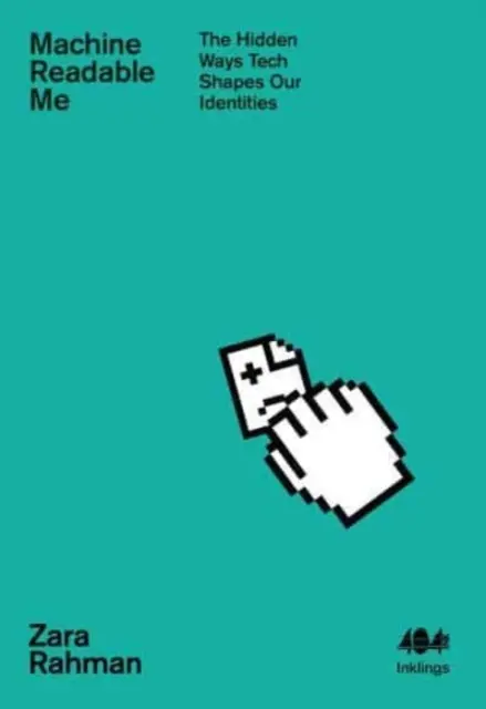 Machine Readable Me - Ukryte sposoby, w jakie technologia kształtuje naszą tożsamość - Machine Readable Me - The Hidden Ways Tech Shapes Our Identities
