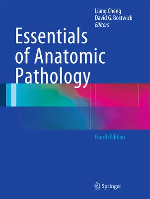 Podstawy patologii anatomicznej - Essentials of Anatomic Pathology