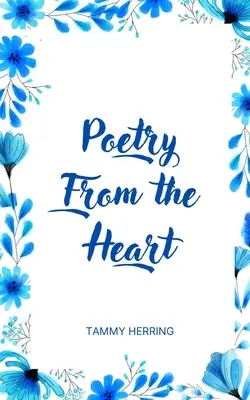 Poezja od serca - Poetry From the Heart