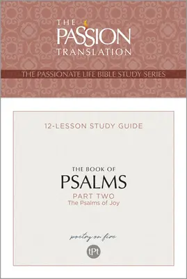 Księga Psalmów - część 2: 12 lekcji - przewodnik do studiowania - Tpt the Book of Psalms--Part 2: 12-Lesson Study Guide