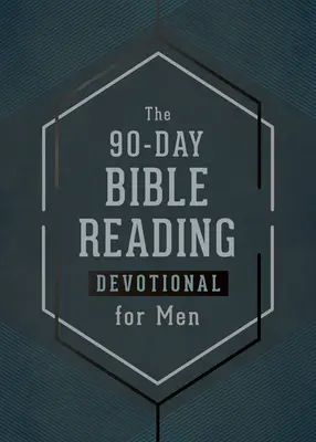 90-dniowe czytanie Biblii dla mężczyzn - The 90-Day Bible Reading Devotional for Men