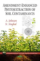 Poprawka - wzmocniona fitoekstrakcja zanieczyszczeń gleby - Amendment-Enhanced Phytoextraction of Soil Contaminants