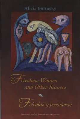 Frywolne kobiety i inni grzesznicy / Frvolas Y Pecadoras - Frivolous Women and Other Sinners / Frvolas Y Pecadoras