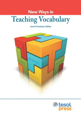 Nowe sposoby nauczania słownictwa, poprawione - New Ways in Teaching Vocabulary, Revised
