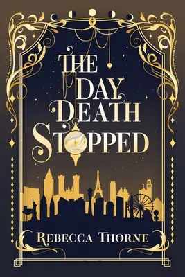 Dzień, w którym zatrzymała się śmierć - The Day Death Stopped