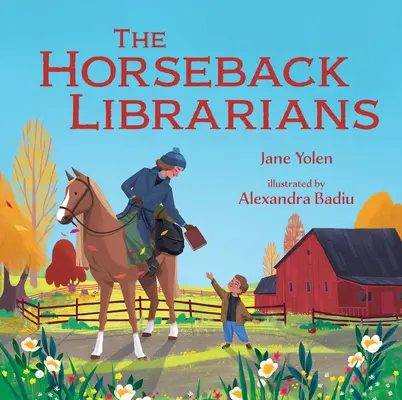 Bibliotekarze na koniach - The Horseback Librarians