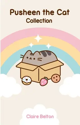 Pusheen the Cat Collection (Boxed Set): I Am Pusheen the Cat, The Many Lives of Pusheen the Cat, Pusheen the Cat's Guide to Everything - Pusheen the Cat Collection (Boxed Set): I Am Pusheen the Cat, the Many Lives of Pusheen the Cat, Pusheen the Cat's Guide to Everything