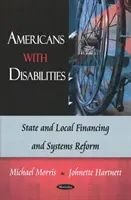 Niepełnosprawni Amerykanie - stanowe i lokalne finansowanie i reforma systemów - Americans with Disabilities - State & Local Financing & Systems Reform