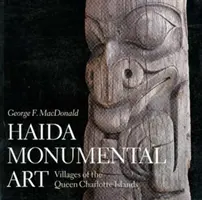 Sztuka monumentalna Haida - Haida Monumental Art