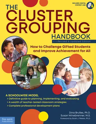 Podręcznik grupowania klastrów: Jak rzucić wyzwanie uzdolnionym uczniom i poprawić osiągnięcia dla wszystkich - The Cluster Grouping Handbook: How to Challenge Gifted Students and Improve Achievement for All