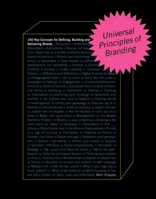 Uniwersalne zasady brandingu: 100 kluczowych koncepcji definiowania, budowania i dostarczania marek - Universal Principles of Branding: 100 Key Concepts for Defining, Building, and Delivering Brands