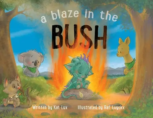 Płomień w buszu - A Blaze in the Bush