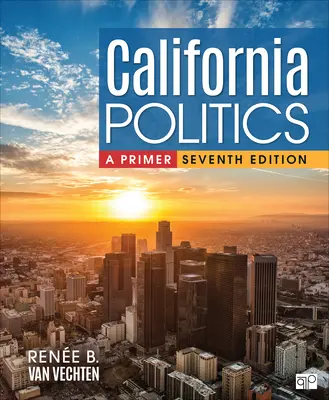 Kalifornijska polityka: A Primer - California Politics: A Primer