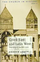 Grecki Wschód i łaciński Zachód - Greek East and Latin West