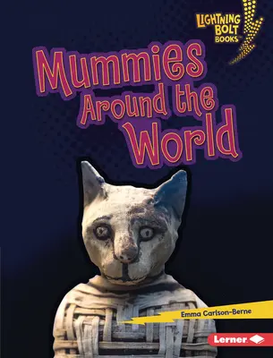 Mumie na całym świecie - Mummies Around the World