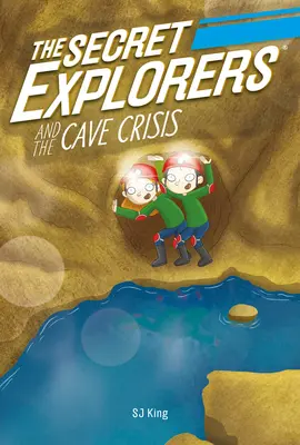 Tajni odkrywcy i kryzys w jaskini - The Secret Explorers and the Cave Crisis