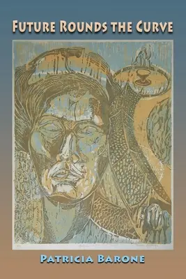 Przyszłość zatacza krąg - Future Rounds the Curve