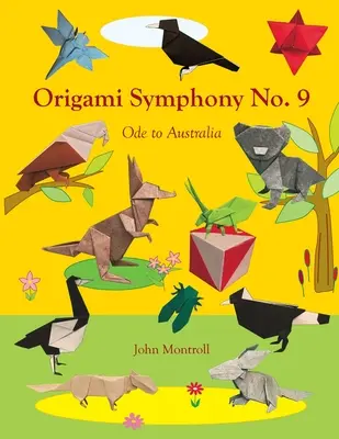 Symfonia origami nr 9: Oda do Australii - Origami Symphony No. 9: Ode to Australia