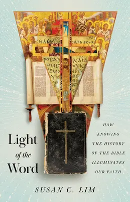 Światło Słowa: Jak znajomość historii Biblii rozjaśnia naszą wiarę - Light of the Word: How Knowing the History of the Bible Illuminates Our Faith