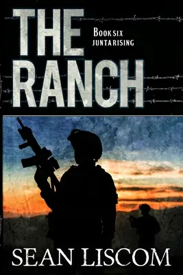 Ranczo: Junta Rising - The Ranch: Junta Rising