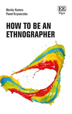 Jak zostać etnografem - How to Be an Ethnographer