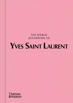 Świat według Yves Saint Laurenta - The World According to Yves Saint Laurent