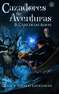 Cazadores de Aventuras: El Cliz de las Almas - Quest Chasers: Kielich dusz - Cazadores de Aventuras: El Cliz de las Almas - Quest Chasers: The Chalice of Souls