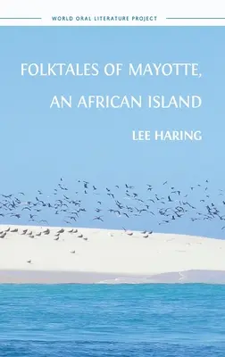 Opowieści ludowe z Majotty, afrykańskiej wyspy - Folktales of Mayotte, an African Island
